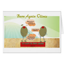 Born Again Olives Greeting Card