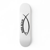 Born Again Skate Board Deck