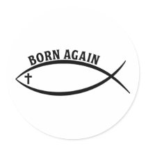 Born Again Round Stickers