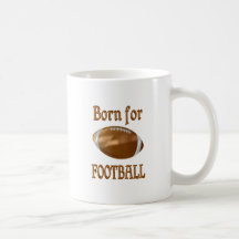 Born for Football Mugs