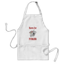 Born for Poker Aprons