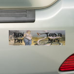 Born Free Taxed to Death-Change Text bumper stickers