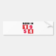 Born In 1954 Birthday Designs Bumper Sticker