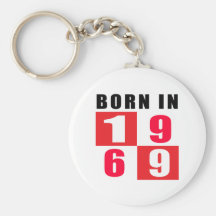 Born In 1969 Birthday Designs Keychain