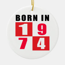 Born In 1974 Birthday Designs Christmas Tree Ornament