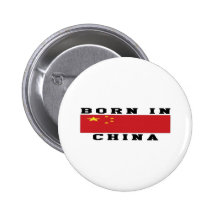 Born In China Pinback Buttons