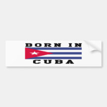 Born In Cuba Bumper Sticker