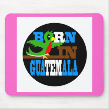 Born in Guatemala Mousepads