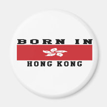 Born In Hong Kong Refrigerator Magnets