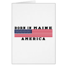 Born In Maine Card