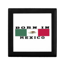 Born In Mexico Trinket Boxes