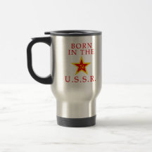 Born In The USSR travel mug
