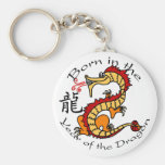 Born in the Year of the Dragon (Chinese) Key Chain