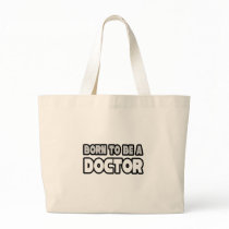 Born To Be A Doctor Canvas Bag