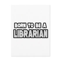 Born To Be a Librarian