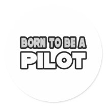 Born To Be A Pilot