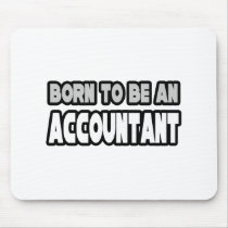 Born To Be An Accountant