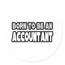 Born To Be An Accountant