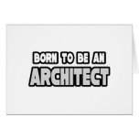 Born To Be an Architect