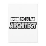 Born To Be an Architect