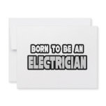 Born To Be an Electrician invitations