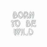 Born To Be Wild Embroidered Fleece Zip Hoody
