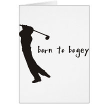 born to bogey card