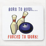 Born To Bowl