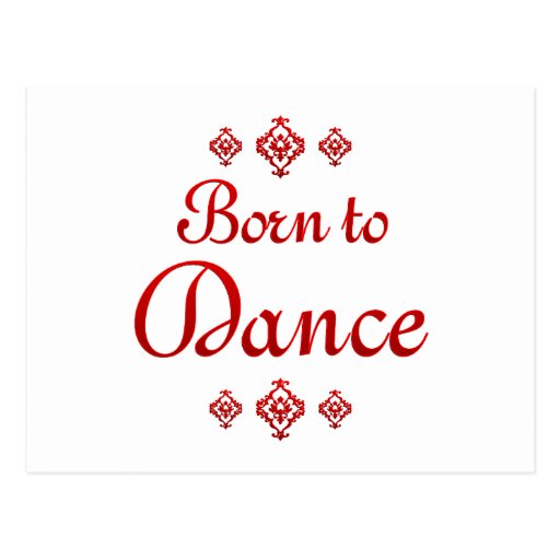 BORN TO DANCE POSTCARDS