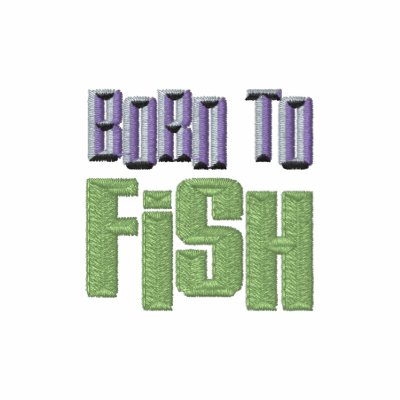 Born to Fish Embroidered Hoodie Sweatshirt by TeeShirtsTShirts