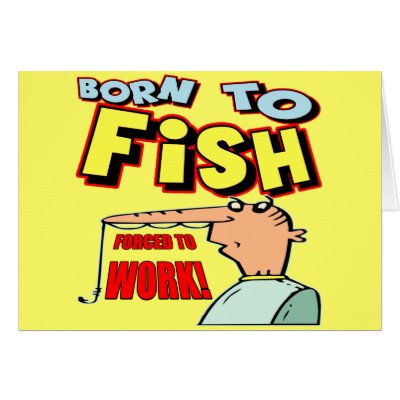 Born To Fish Fishing T-shirts and Gifts Greeting Card by sagart1952