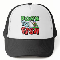 Born To Fish Fishing T-shirts and Gifts Hat