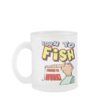 Born To Fish Fishing T-shirts and Gifts Coffee Mugs