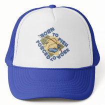 BORN TO FISH FORCED TO WORK MESH HATS