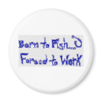 born to fish fridge magnet
