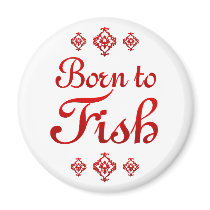 BORN TO FISH MAGNETS