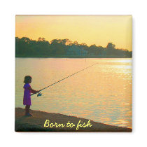 Born to Fish Magnet