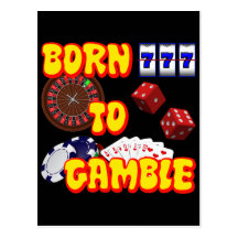 BORN TO GAMBLE POSTCARD