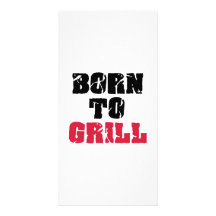 Born to grill custom photo card