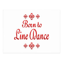 BORN TO LINE DANCE POST CARDS
