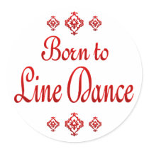 BORN TO LINE DANCE STICKER