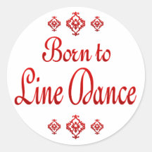 BORN TO LINE DANCE STICKER