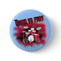 Born To Play Drums Pin