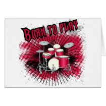 Born To Play Drums Greeting Cards
