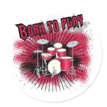 Born To Play Drums Round Stickers