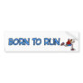 born to run bumper stickers