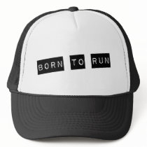Born to run hat