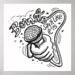 Born To Say It Like It Is 1 posters