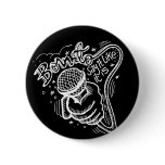 Born To Say It Like It Is 2 Buttons
