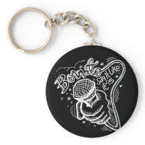 Born To Say It Like It Is 2 Key Chain